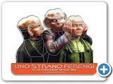 Spacecraft Dionisio - 2 Uno strano ferengi